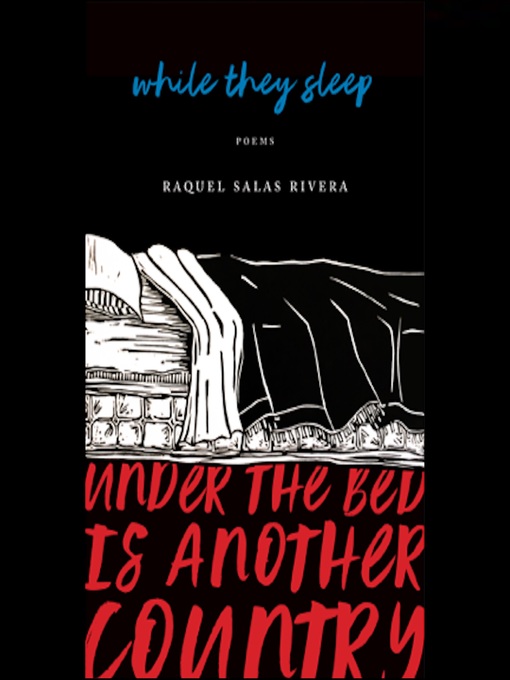 Title details for while they sleep by Raquel Salas Rivera - Available